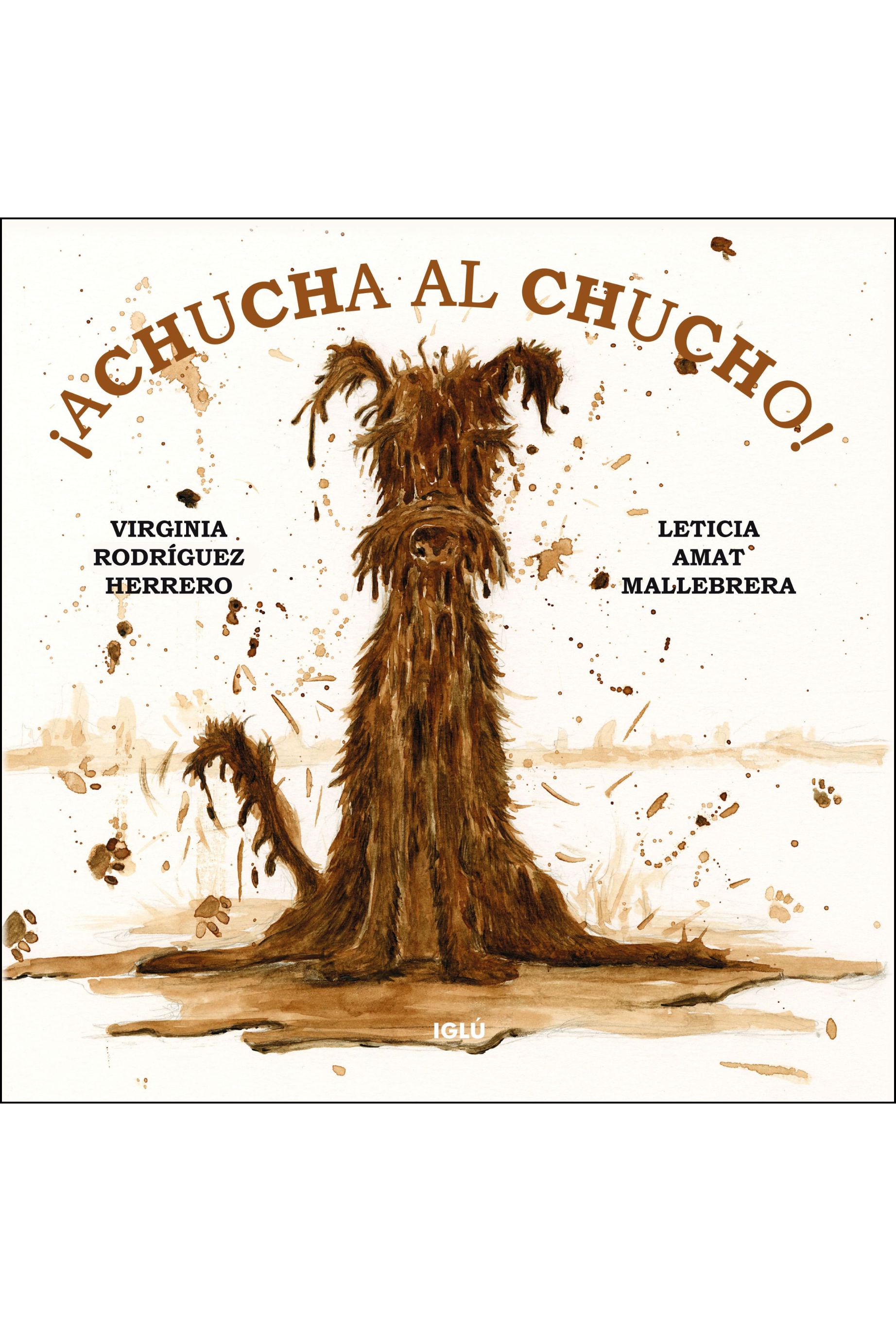 Achucha El Chucho